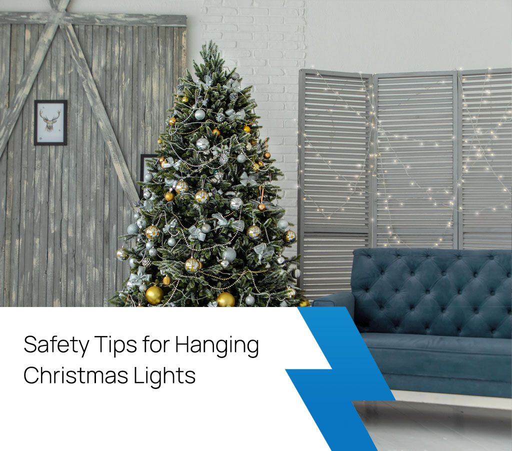 Safety Tips for Hanging Christmas Lights